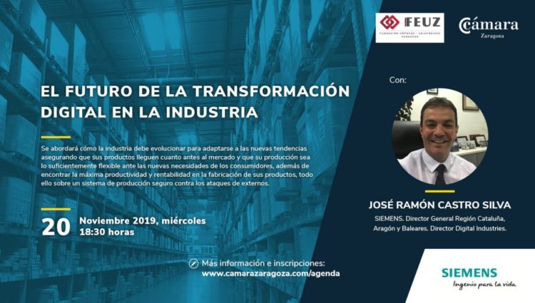 El futuro de la transformación digital en la industria. 20 de noviembre. Cámara Zaragoza