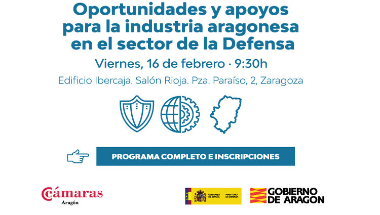 Oportunidades y apoyos para la industria aragonesa en el sector de la defensa